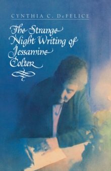 Image for The Strange Night Writing of Jessamine Colter