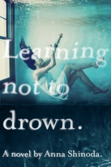 Image for Learning Not to Drown