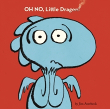 Image for Oh No, Little Dragon!