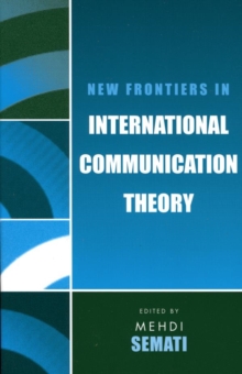 Image for New frontiers in international communication theory