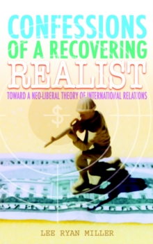 Image for Confessions of a Recovering Realist