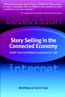 Image for Story Selling in the Connected Economy