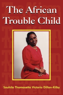 Image for The African Trouble Child