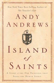 Image for Island of saints: a story of the one principle that frees the human spirit