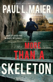 Image for More than a skeleton: a novel