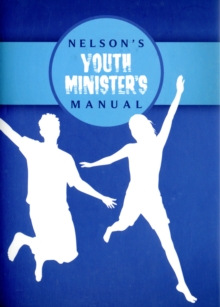 Image for Nelson's Youth Minister's Manual