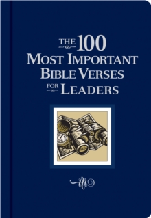 Image for 100 Most Important Bible Verses for Leaders