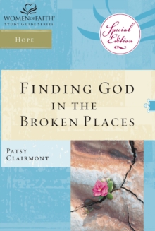 Image for Finding God in the Broken Places