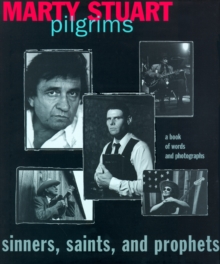 Image for Pilgrims: sinners, saints and prophets.
