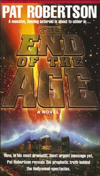 Image for The end of the age: a novel
