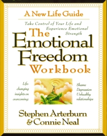 Image for The Emotional Freedom Workbook: Take Control of Your Life and Experience Emotional Strength