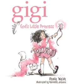 Image for Gigi: God's Little Princess