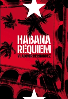Image for Habana requiem