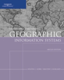 Image for Learning and Using Geographic Information Systems