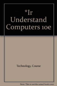 *IR Understand Computers 10e