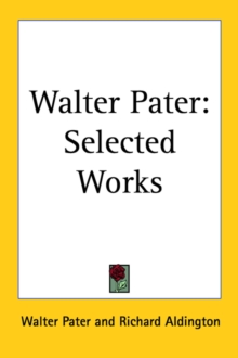 Image for WALTER PATER: SELECTED WORKS