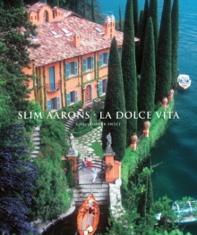 Slim Aarons: La Dolce Vita