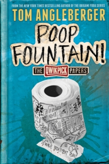 Qwikpick Papers: Poop Fountain!