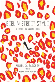 Image for Berlin street style  : an urban guide to chic