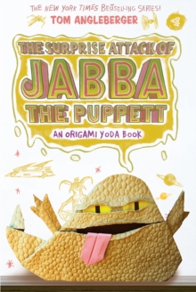 Image for The Surprise Attack of Jabba the Puppett (Origami Yoda #4)