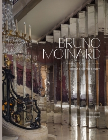 Image for Bruno Moinard : From Line to Light