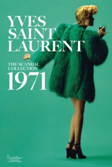 Image for Yves Saint Laurent: The Scandal Collection, 1971