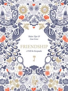 Friendship: A Fill-In Keepsake