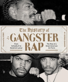 History of Gangster Rap