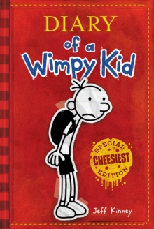Image for Diary of a Wimpy Kid : Special CHEESIEST Edition
