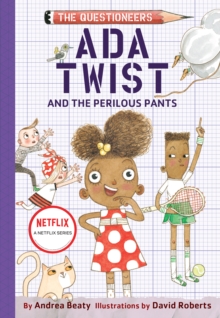 Image for Ada Twist and the Perilous Pants: The Questioneers Book #2