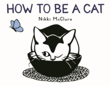 How to Be a Cat