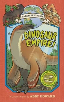 Image for Dinosaur Empire! (Earth Before Us #1): Journey through the Mesozoic Era