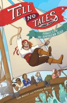 Image for Tell No Tales : Pirates of the Southern Seas