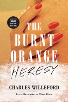 Image for The Burnt Orange Heresy : A Novel