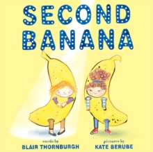 Image for Second banana