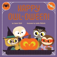 Happy Owl-oween!: A Halloween Story