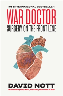 Image for War Doctor : Surgery on the Front Line