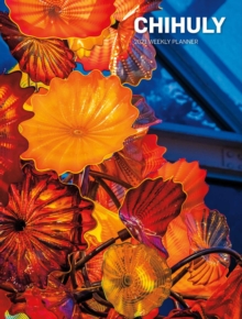 Image for Chihuly 2021 Weekly Planner