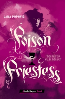 Image for Poison Priestess (Lady Slayers)