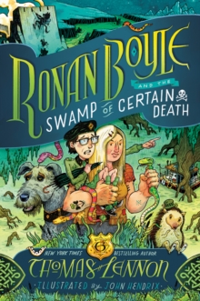Image for Ronan Boyle and the Swamp of Certain Death (Ronan Boyle #2)