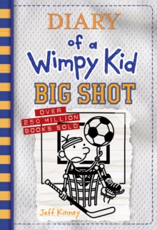 Image for Big Shot (Diary of a Wimpy Kid Book 16)