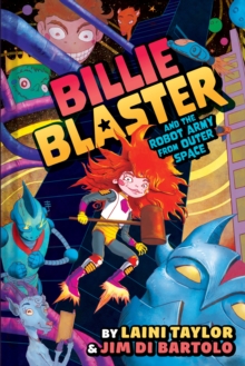 Image for Billie Blaster and the Robot Army from Outer Space