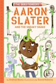 Aaron Slater and the Sneaky Snake