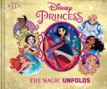 Image for Disney Princess: The Magic Unfolds