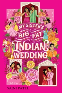 Image for My Sister's Big Fat Indian Wedding