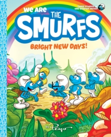 Image for We Are the Smurfs: Bright New Days! (We Are the Smurfs Book 3)