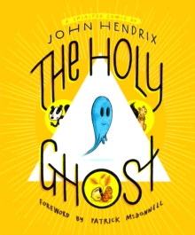 Image for The Holy Ghost: A Spirited Comic