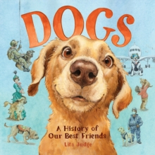 Dogs: A History of Our Best Friends