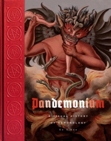 Image for Pandemonium  : a visual history of demonology