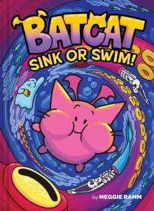 Image for Sink or Swim! (Batcat Book #2) : A Graphic Novel